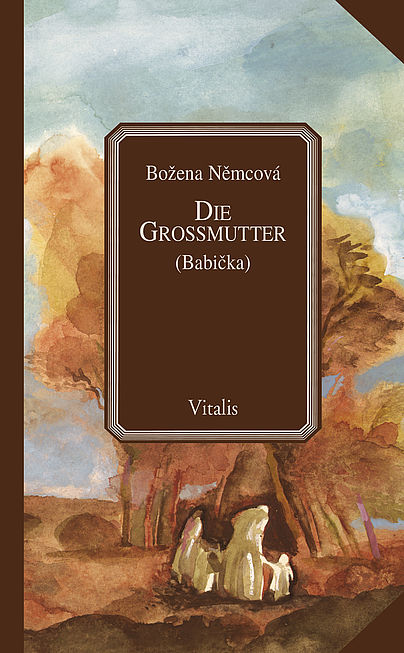 Die Grossmutter (Babička)